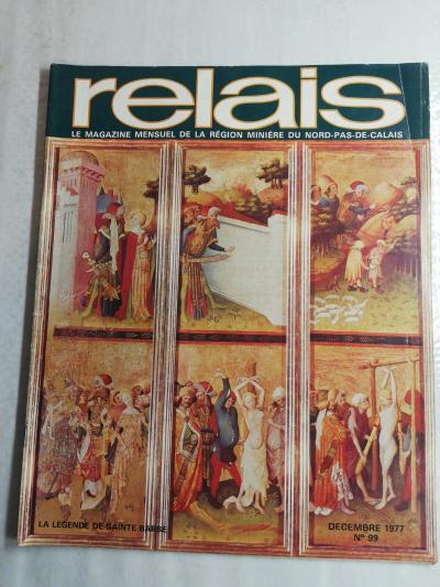 N117 Relais r�gion Mini�re d�cembre 1977 n�99 la l�gende de saint barbe, textile
