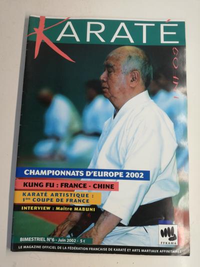 Revue officielle de la F�d�ration Fran�aise karat� 2002 France Chine M. Mabuni