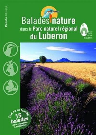 Balades nature dans le parc naturel regional du Luberon