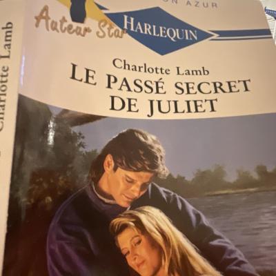 Harlequin Azur   Le pass� secret de Juliet, roman d'amour   Charlotte Lamb