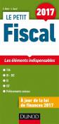 Le petit Fiscal 2017   Les �l�ments indispensables, Emmanuel Disle et Jacques Sa