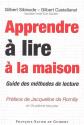 Apprendre � lire � la maison : Guide des m�thodes de lecture, Gilbert Sibieude,