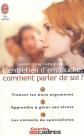 L'entretien d'embauche : Comment parler de soi, Laurent Loiseau