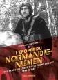 L'�pop�e du Normandie Ni�men: Des fran�ais libres sur le front de l'es