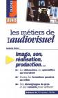 Les m�tiers de l'audiovisuel, Isabelle Rebre