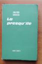Julien GRACQ  La Presqu'ile , La route , Le roi Cophetua  jos� Corti 1970 TBE