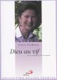 Dieu au vif : Sur le chemin o� Tu m'esp�res, Colette Nys Mazure