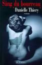 Le sang du bourreau, Danielle Thi�ry
