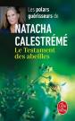 Le Testament des abeilles, Natacha Calestreme
