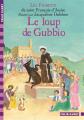 Le loup de Gubbio, Anonymes et Jacqueline Duh�me