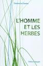 L'homme et les herbes, Denise Le Dantec