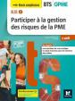 BLOC 2 Participer � la gestion des risques de la PME BTS GPME 2e ann�e   �d. 201
