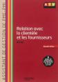 Relation avec la client�le et les fournisseurs (A1, A2) BTS PME PMI   Livre de l