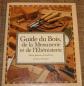 Jackson & Day GUIDE DU BOIS MENUISERIE EBENISTERIE  LA MAISON RUSTIQUE 1991