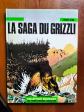 BD 1981 LA SAGA DU GRIZZLI PAR AUCLAIR HUMANOIDES ASSOCIES  (BD140)