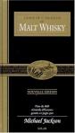 Guide de l'amateur de Malt Whisky : Plus de 800 grands d'Ecosse, goutes et...