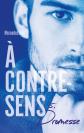 A A contre sens tome 5 Promesse Mercedes Ron comme neuf