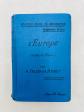 Nouveau Cours De G�ographie Programmes de 1902 Classe De Quatri�me L'Europe