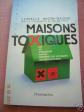 Casas T�xicas De Lionelle Nugon Baudon