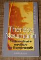 H Fahsel Th�r�se Neumann mystique de Konnersreuth Jardin des livres 2009