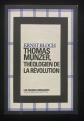 Ernst Bloch   THOMAS MUNZER, TH�OLOGIEN DE LA R�VOLUTION   (2012)