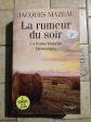 JACQUES MAZEAU La rumeur du soir La Dame blanche Mensonges 3 ROMANS EN UN VOL