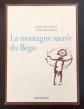 LA MONTAGNE SACR�E DU BEGO HENRY DE LUMLEY CNRS EDITIONS ARCH�OLOGIE MERCANTOUR