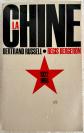 LA CHINE 1922 1968- BERTRAND RUSSELL REGIS BERGERON- 1968