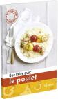 QUE FAIRE AVEC...LE POULET, THOMAS FELLER