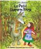 Le Petit Chaperon rouge (Lire avec maman), Janet Alison Brown, Ken Morton, Jacob