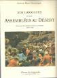 Nos garrigues et les Assembl�es au D�sert Eglise de N�mes sous la Croix REF E11