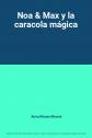 Noa & Max y la caracola m�gica, Anna Manso Munn�