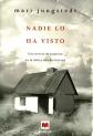 Nadie lo ha visto (Serie Gotland 1): Una novela de suspense en la id�lica isla d