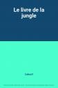 Le livre de la jungle, Collectif