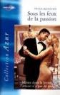 Sous les feux de la passion azur 2260, Helen Bianchin