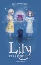 Lily et la proph�tie, Holly Webb