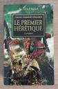 Le Premier H�r�tique   Horus Heresy