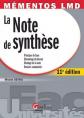 La note de synth�se : Manuel m�thodologique, Michel Deyra