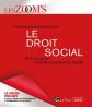 Le droit social: Droit du travail   Droit de la protection sociale   V�ritable o