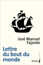 La Lettre du bout du monde, Jose manuel Fajardo