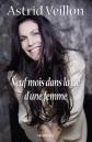 Neuf mois dans la vie d'une femme, Astrid Veillon