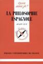 La philosophie Espagnole, Alain Guy