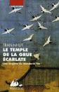Le temple de la grue �carlate : Une enqu�te du mandarin T�n, Tran Nhut