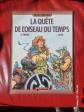 LA QUETE DE L'OISEAU DU TEMPS TOME 1 EO DEC 1982 LOISEL COMME NEUF