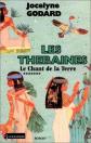 Les Th�baines, tome 7 : Le Chant de la Terre, Jocelyne Godard