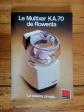 Livret-Notice du robot Multixer Rowenta KA 70-KA 70.1 VINTAGE Recettes