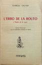 L'erbo de la routoL'Herbe de la route contes Proven�aux avec la traduction