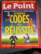 Les nouveaux codes de la r�ussite, Le point, mai 2013