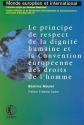 Le principe de respect de la dignite humaine et la Convention europeenne des...