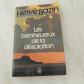LES BIENHEUREUX DE LA DESOLATION Herv� BAZIN N� 3477 LE LIVRE DE POCHE 1978